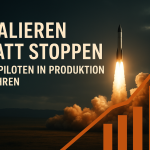 Skalieren statt Stoppen — KI-Piloten in Produktion führen